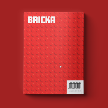 I was featured in BRICKA Magazine; the back cover made me cry!
